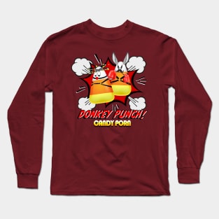 DONKEY PUNCH.  CANDY PORN Long Sleeve T-Shirt